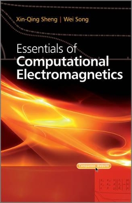 Essentials of Computational Electromagnetics book