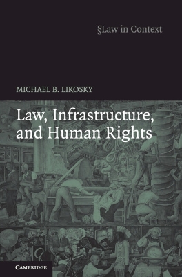 Law, Infrastructure and Human Rights book