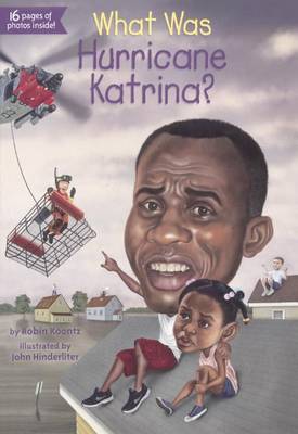 What Was Hurricane Katrina? book