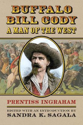 Buffalo Bill Cody, A Man of the West book