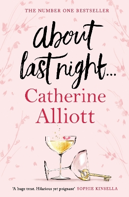 About Last Night . . . by Catherine Alliott