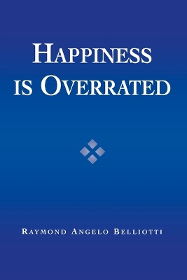 Happiness is Overrated book