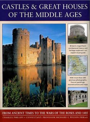 Castles & Great Houses of the Middle Ages book
