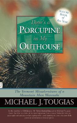 There's a Porcupine in My Outhouse book