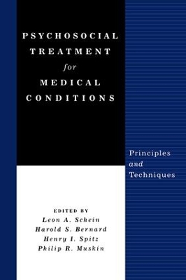 Psychosocial Treatment for Medical Conditions by Leon A. Schein