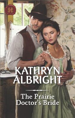 Prairie Doctor's Bride book