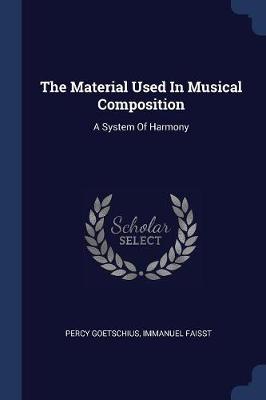 Material Used in Musical Composition book