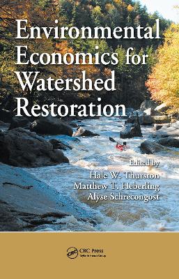 Environmental Economics for Watershed Restoration book