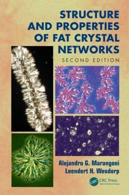 Structure and Properties of Fat Crystal Networks book