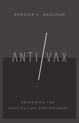 Anti/Vax: Reframing the Vaccination Controversy book