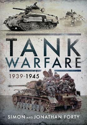 Tank Warfare, 1939-1945 book