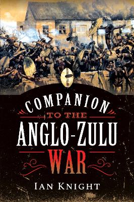 Companion to the Anglo-Zulu War book