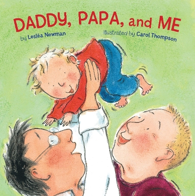 Daddy, Papa, and Me book