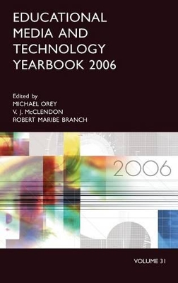 Educational Media and Technology Yearbook 2006 book