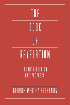 The Book of Revelation by George Wesley Buchanan