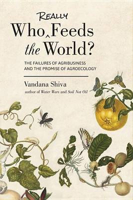 Who Really Feeds the World? book