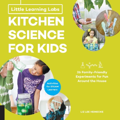 Little Learning Labs: Kitchen Science for Kids, abridged paperback edition book