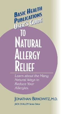 User's Guide to Natural Allergy Relief book