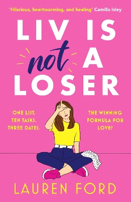 Liv Is Not A Loser: The hilarious and heartwarming romcom of the year book