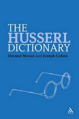 The Husserl Dictionary by Professor Dermot Moran