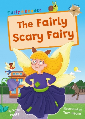 The Fairly Scary Fairy: (Gold Early Reader) book