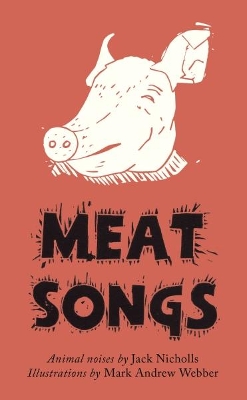 Meat Songs: Animal noises book