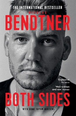 Bendtner: Both Sides: The Bestselling Autobiography book