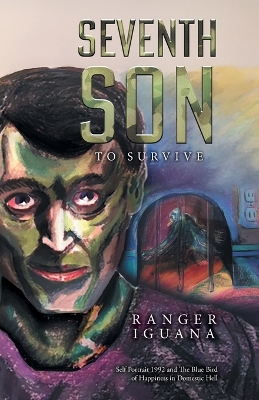 Seventh Son: To Survive by Ranger Iguana