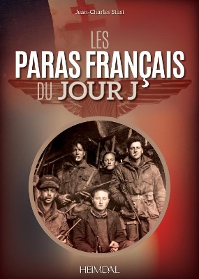 Les Paras FrançAis Du Jour J book