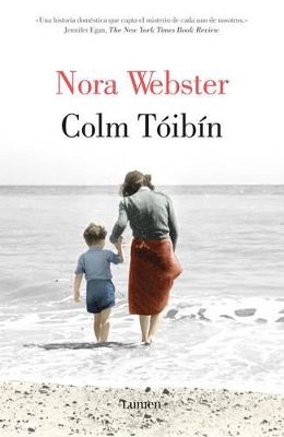 Nora Webster / Nora Webster: A Novel by Colm Tóibín