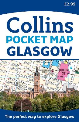 Glasgow Pocket Map: The perfect way to explore Glasgow by Collins Maps