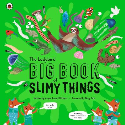 The Ladybird Big Book of Slimy Things book