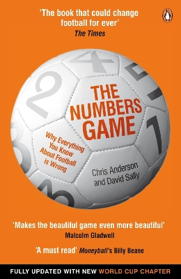 The Numbers Game: Why Everything You Know About Football is Wrong book