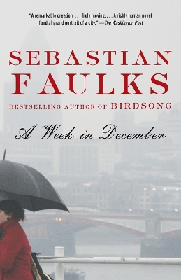 A Week in December by Sebastian Faulks