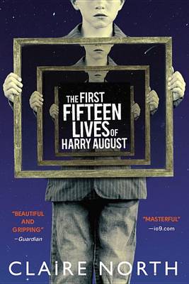 First Fifteen Lives of Harry August book