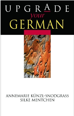 Upgrade your German by Silke Mentchen