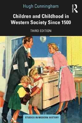 Children and Childhood in Western Society Since 1500 book