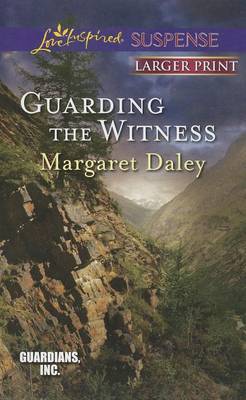 Guarding the Witness by Margaret Daley