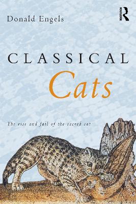 Classical Cats by Donald W. Engels