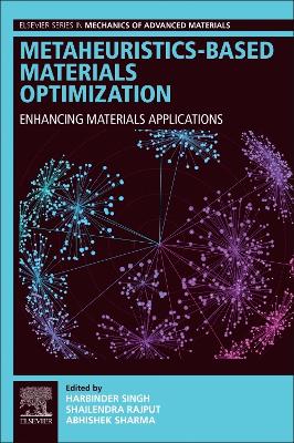 Metaheuristics-Based Materials Optimization: Enhancing Materials Applications book