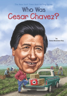 Who Was Cesar Chavez? book