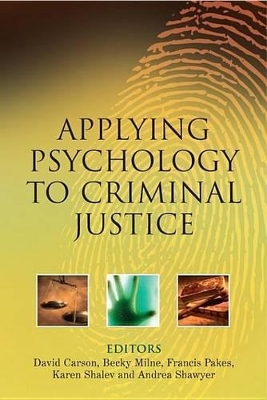 Applying Psychology to Criminal Justice book