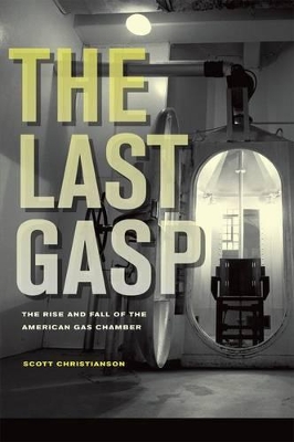 The Last Gasp by Scott Christianson