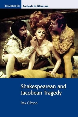 Shakespearean and Jacobean Tragedy book