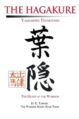 The Hagakure: Yamamoto Tsunetomo book