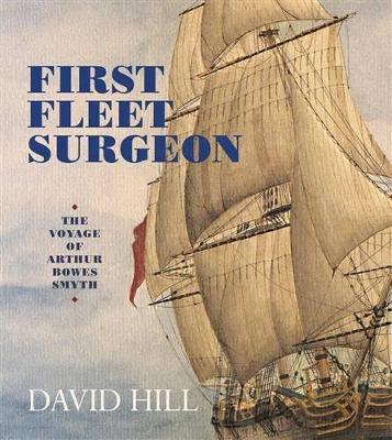 First Fleet Surgeon book