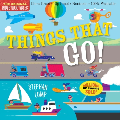 Indestructibles: Things That Go! book