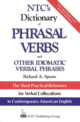 NTC's Dictionary of Phrasal Verbs book