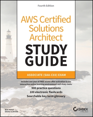 AWS Certified Solutions Architect Study Guide with 900 Practice Test Questions: Associate (SAA-C03) Exam book