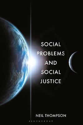 Social Problems and Social Justice by Neil Thompson